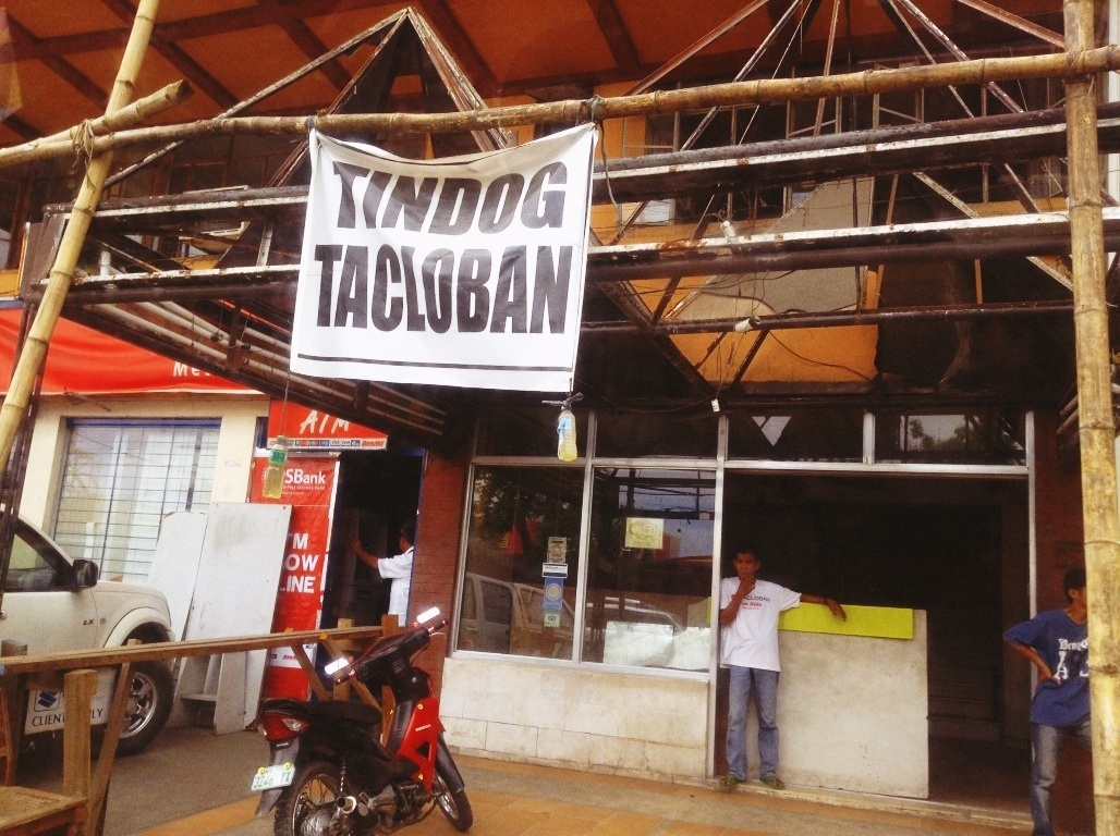 tindog tacloban signages after typhoon yolanda